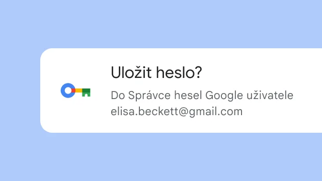 Výzva uživateli, zda chce své heslo uložit do Správce hesel Google.